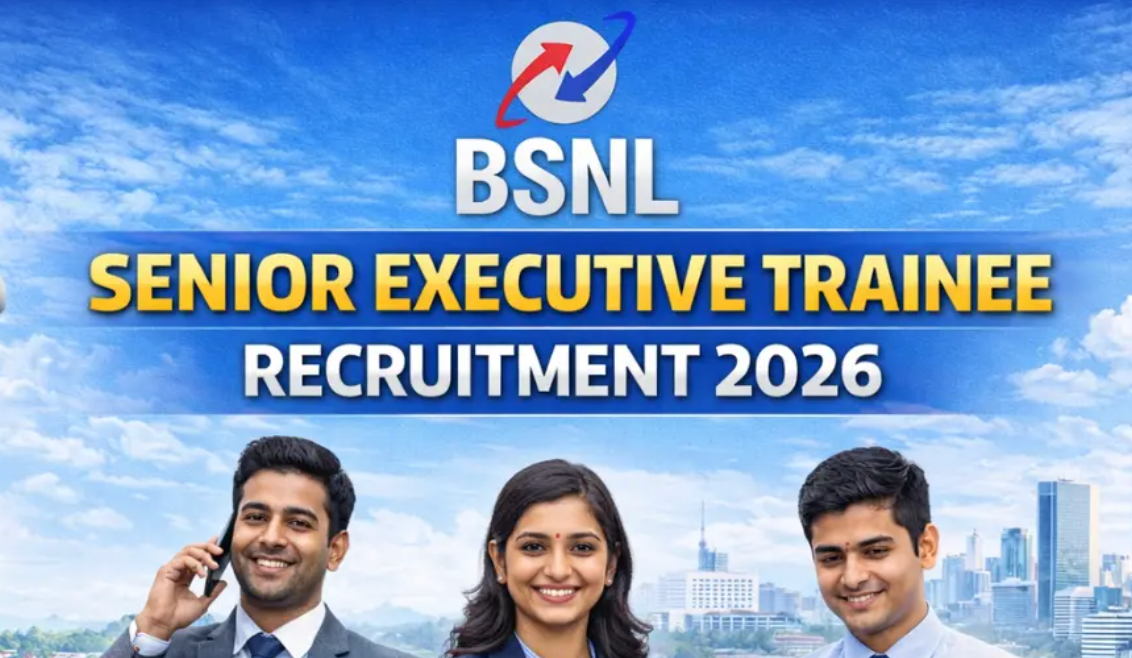 BSNL Recruitment 2026: Apply Now for Senior Executive Trainee Positions